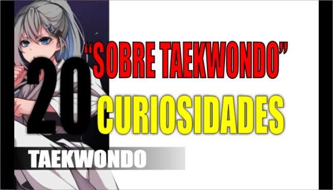 curiosidades sobre taekwondo